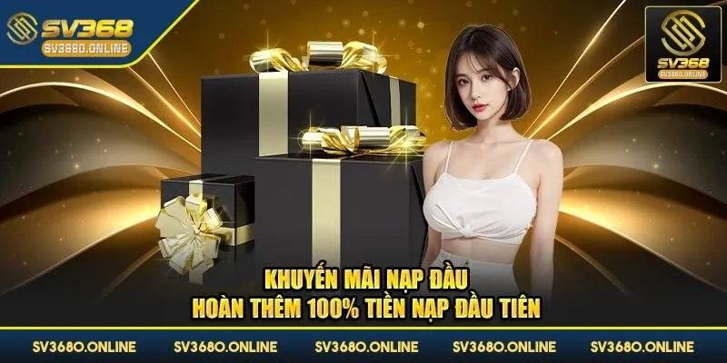 Khuyến mãi SV368 - Cơ hội sở hữu nhiều ưu đãi giá trị 